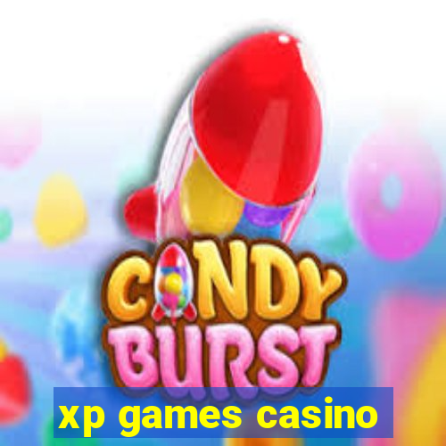 xp games casino